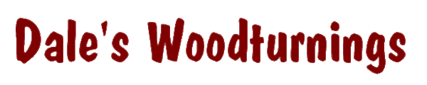 Dale's Woodturning